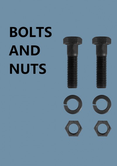 BOLTS AND NUTS